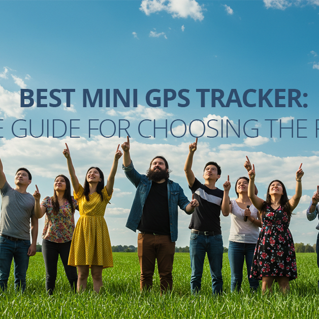 Best Mini GPS Tracker: Ultimate Guide for Choosing the Right One