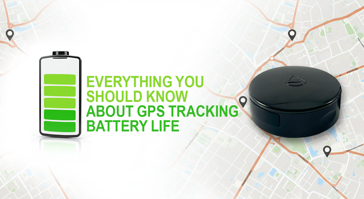 Everything You Should Know About GPS Tracking Battery Life